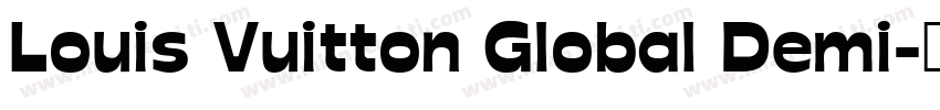 Louis Vuitton Global Demi字体转换
